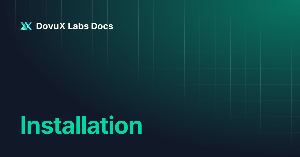 Installation dovux labs docs
